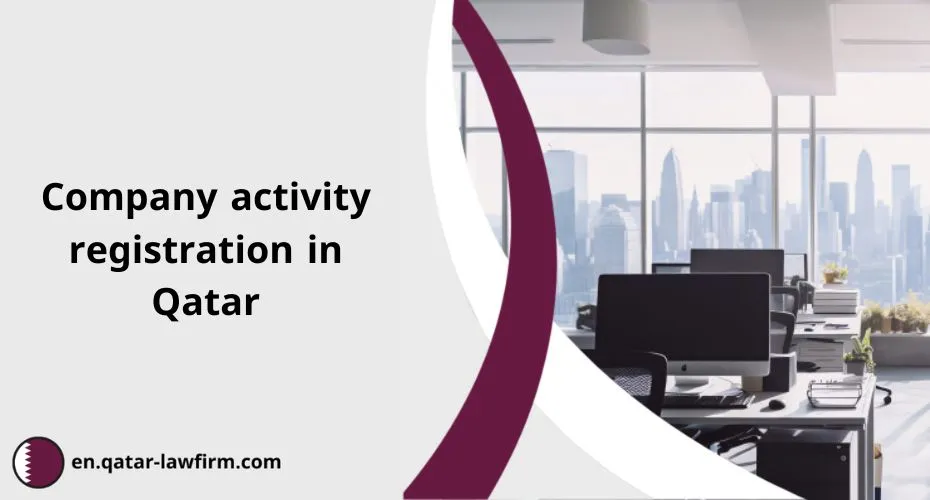 Company activity registration in Qatar