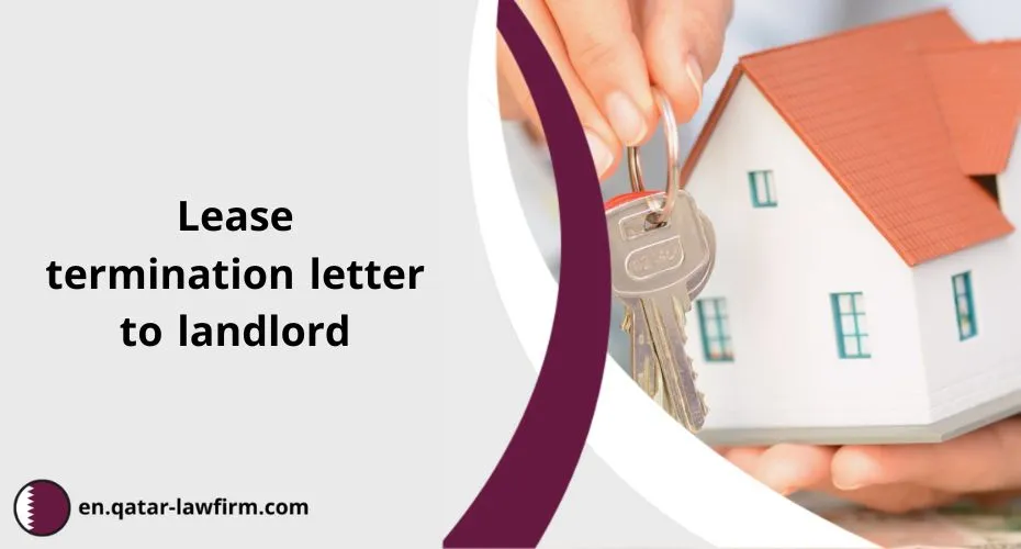 Lease termination letter to landlord in Qatar