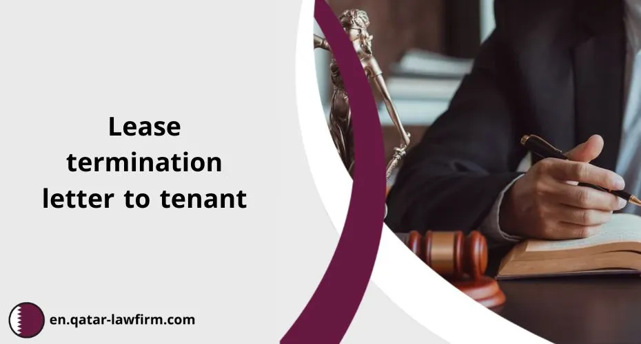 Lease termination letter to tenant in Qatar