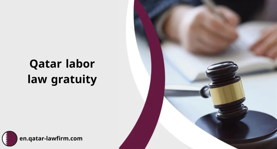 Qatar labor law gratuity