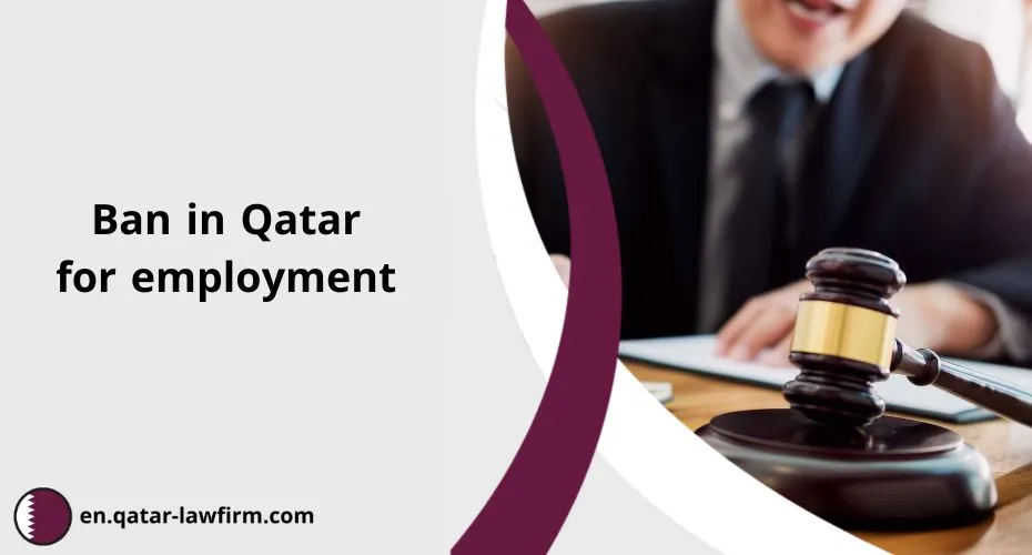 Ban in Qatar for employment