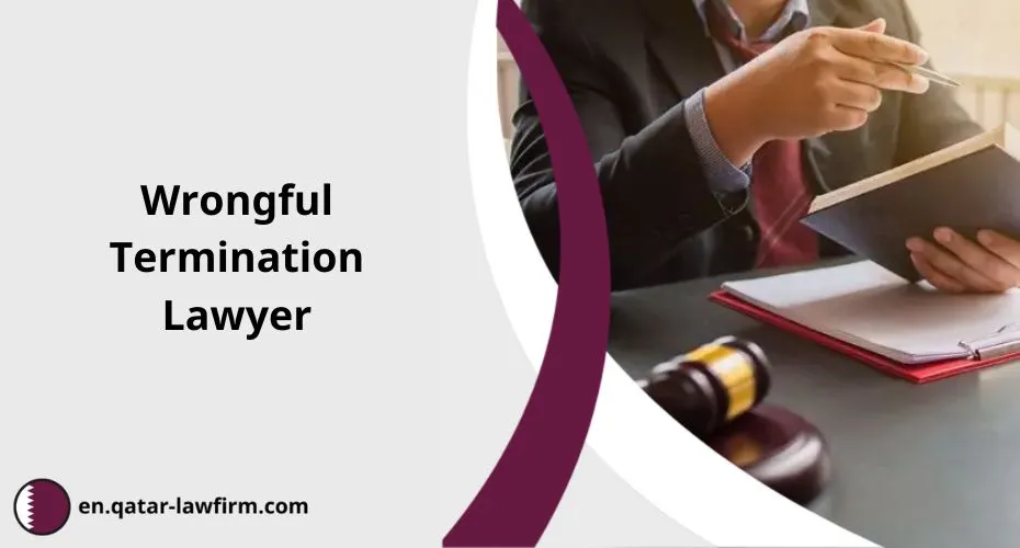 Wrongful Termination Lawyer in Qatar