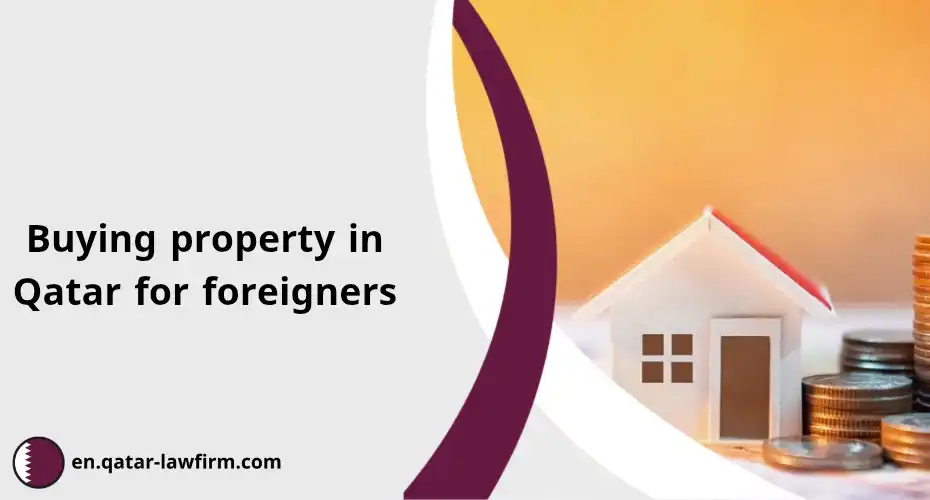 Buying property in Qatar for foreigners